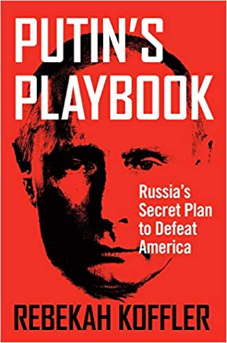 Putins-Playbook-by-Rebekah-Koffler.jpg